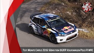 Test Monte Carlo 2016 Sébastien OGIER Volkswagen Polo R WRC  Aa26 Racing [upl. by Rheba]