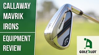 quotI thought the launch monitor was brokenquot  Callaway MAVRIK Irons Golfalot Review [upl. by Nnylidnarb]