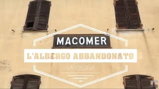 L albergo abbandonato di Macomer [upl. by Renat]