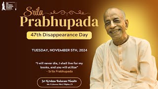 Prabhupada 47th Disappearance Day Celebrations kbmandir [upl. by Constantin810]