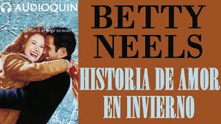 Historia De Amor En Invierno ✅ Audiolibro  AUDIOQUIN [upl. by Lib641]