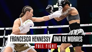 Francesca Hennessy vs Ana De Moraes  Full Fight [upl. by Acilegna]