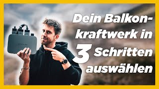 Wähle dein Balkonkraftwerk in 3 einfachen Schritten aus ☀️⚡️🔋 EcoFlowPowerStream BKWmitSpeicher [upl. by Zellner]