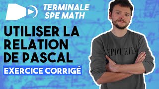 Relation de Pascal EXERCICE  Spé maths  Terminale [upl. by Holmann]