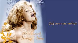 Violetta Villas  Jak nazwać miłość Official Audio [upl. by Sigismund144]