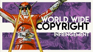 World Wide Creativity in Copyright Infringement  Video Essay [upl. by Yojenitsirk]