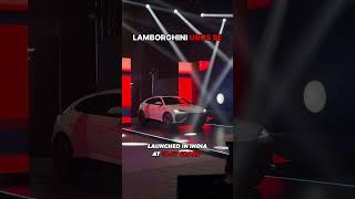 The most powerful Lamborghini SUV is in India [upl. by Duntson]