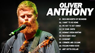 Oliver Anthony Full Album  Greates Hit Of Oliver Anthony  Best Songs Playlist 2024 [upl. by Luanni615]