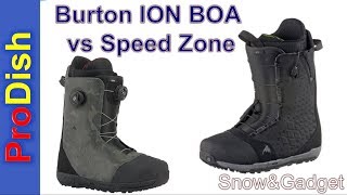 Burton Ion BOA vs Speed Zone [upl. by Enisamoht77]