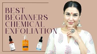 Best Beginner Friendly Chemical Exfoliation  Chetali Chadha [upl. by Oralia977]