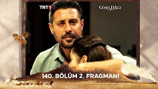 Gönül Dağı 140 Bölüm 2 Fragmanı trt1 [upl. by Aig]