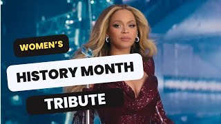 Honoring Beyoncé Knowles Empowering Womens History Month Tribute [upl. by Lillian]