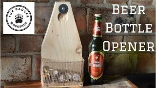 Beer Bottle Opener [upl. by Akemad]