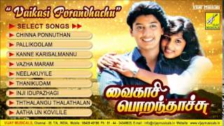 VAIKASI PORANDHACHU  JUKEBOX  PRASANTH KAVERI  VIJAY MUSICALS [upl. by Auhel]