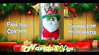 COMO HACER PAPÁ NOEL CON MOLDES GRATISCORTINERO NOEL 2019 [upl. by Yanaton]