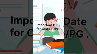 Important Date for Clat UGPG shorts importantdates clat ug pg [upl. by Euqinorev]