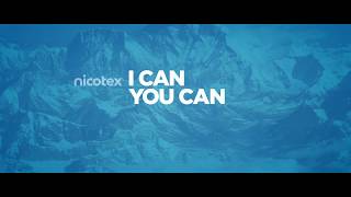 Nicotex  ICanYouCan  Campaign [upl. by Edveh148]