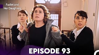 Fazilet and Her Daughters Episode 93 English Subtitles [upl. by Jeunesse]