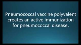 How to pronounce pneumococcal vaccine polyvalent Pneumovax 23 Memorizing Pharmacology [upl. by Aztilem]