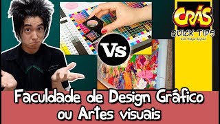 A diferença entre faculdade de Design Gráfico e Artes Visuais  Crás Quick Tips [upl. by Sudhir]