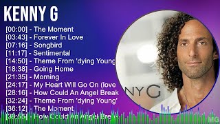 Kenny G 2024 MIX Grandes Exitos  The Moment Forever In Love Songbird Sentimental [upl. by Elyagiba450]