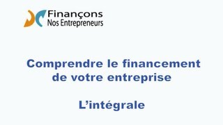 Comprendre le financement dentreprise Lintégrale [upl. by Griffie]