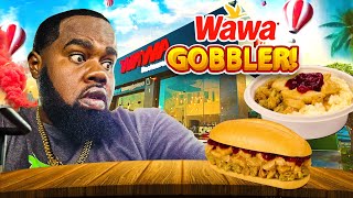 Trying Wawa Gobbler [upl. by Keifer]