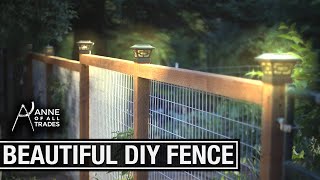 Easy Beautiful DIY Fence [upl. by Barnabas]