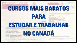 Cursos mais baratos para estudar e trabalhar no Canadá [upl. by Koerlin]