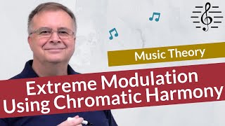 Extreme Modulation Using Chromatic Harmony  Music Theory [upl. by Niwrud537]