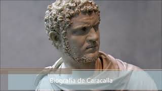 Biografía de Caracalla [upl. by Sanfred]