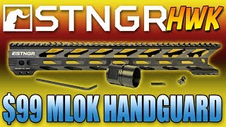 STNGR HWK MLOK Handguard [upl. by Davison]