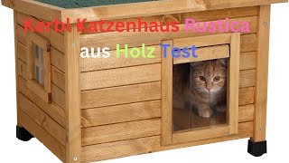 Kerbl Katzenhaus Rustica aus Holz im Test KURZ amp KOMPAKT Zusammengefasst [upl. by Darooge723]