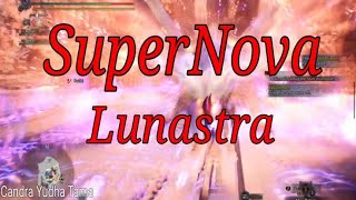 Another Way to Survive SuperNova Lunastra [upl. by Nyleuqaj688]