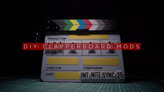 DIY Clapperboard Mods [upl. by Skier]