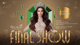 FINAL SHOW  MISS GRAND INTERNATIONAL 2022 [upl. by Noel]