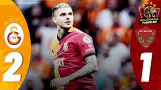 Galatasaray 21 Hatayspor  Maç Özeti  Trendyol Süper Lig 1 Hafta  Önemli Kareler [upl. by Reuven785]