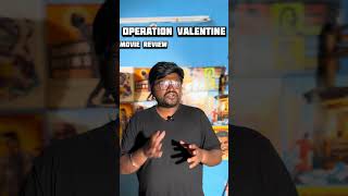 Operation valentine movie Review 😏 cinema review manushichhillar [upl. by Balch]