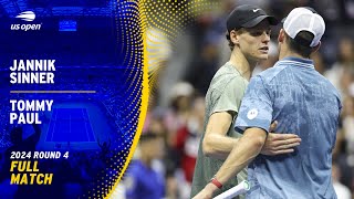 Jannik Sinner vs Tommy Paul Full Match  2024 US Open Round 4 [upl. by Yrelle]