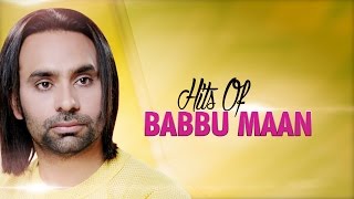 Hits Of Babbu Maan  Audio Jukebox  Punjabi Evergreen Hit Songs  TSeries Apna Punjab [upl. by Ahcorb]