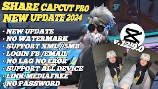 CAPCUT VERSI TERBARU 2024  UPDATE VERSI PRO 1272  CAPCUT TEMPLATE [upl. by Field928]