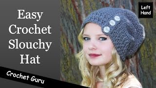 Easy Crochet Slouchy Hat  Button Down Slouch Hat Left Hand [upl. by Esor]