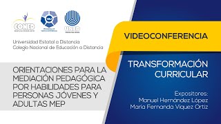 Transformación Curricular Orientaciones para la Mediación Pedagógica MEP [upl. by Ballman42]