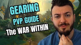 COMPLETE PVP GEARING GUIDE THE WAR WITHIN [upl. by Crispen]