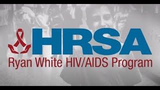 30 Years of HRSAs Ryan White HIVAIDS Program [upl. by Einnalem239]