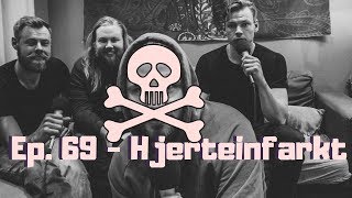 Ep 69  Hjerteinfarkt  PODCAST [upl. by Viole]