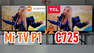 Xiaomi Mi TV P1 vs TCL C725 Smart TVs 4K ¿Tienen HDMI 21 y Dolby Vision para Gaming [upl. by Paschasia]