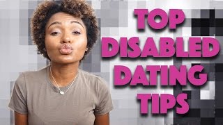 TOP DISABLED DATING TIPS  WHAT TO LOOK FOR CC  Sitting Pretty [upl. by Eenwahs]