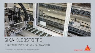 Sika Klebstoffe für Fenstersysteme von Salamander – verschiedene Applikationstechniken im Vergleich [upl. by Eilsew]