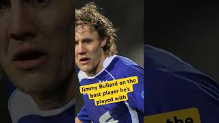 Jimmy Bullard talks about the best player he ever played with🏴󠁧󠁢󠁥󠁮󠁧󠁿🔵 footballstory footy [upl. by Pattison]